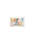 gefülltes Kissen HAPPY DAYS, 20 x 30 cm