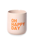 Tasse OH HAPPY DAY, rosa-orange