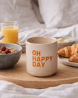 Tasse OH HAPPY DAY, rosa-orange
