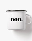 Tasse aus Emaille - Oui Non, Ø 8 cm