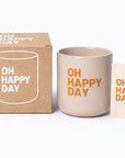 Tasse OH HAPPY DAY, rosa-orange