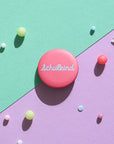 Button Schulkind rosa, 32mm