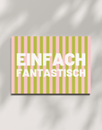 Postkarte - EINFACH FANTASTISCH