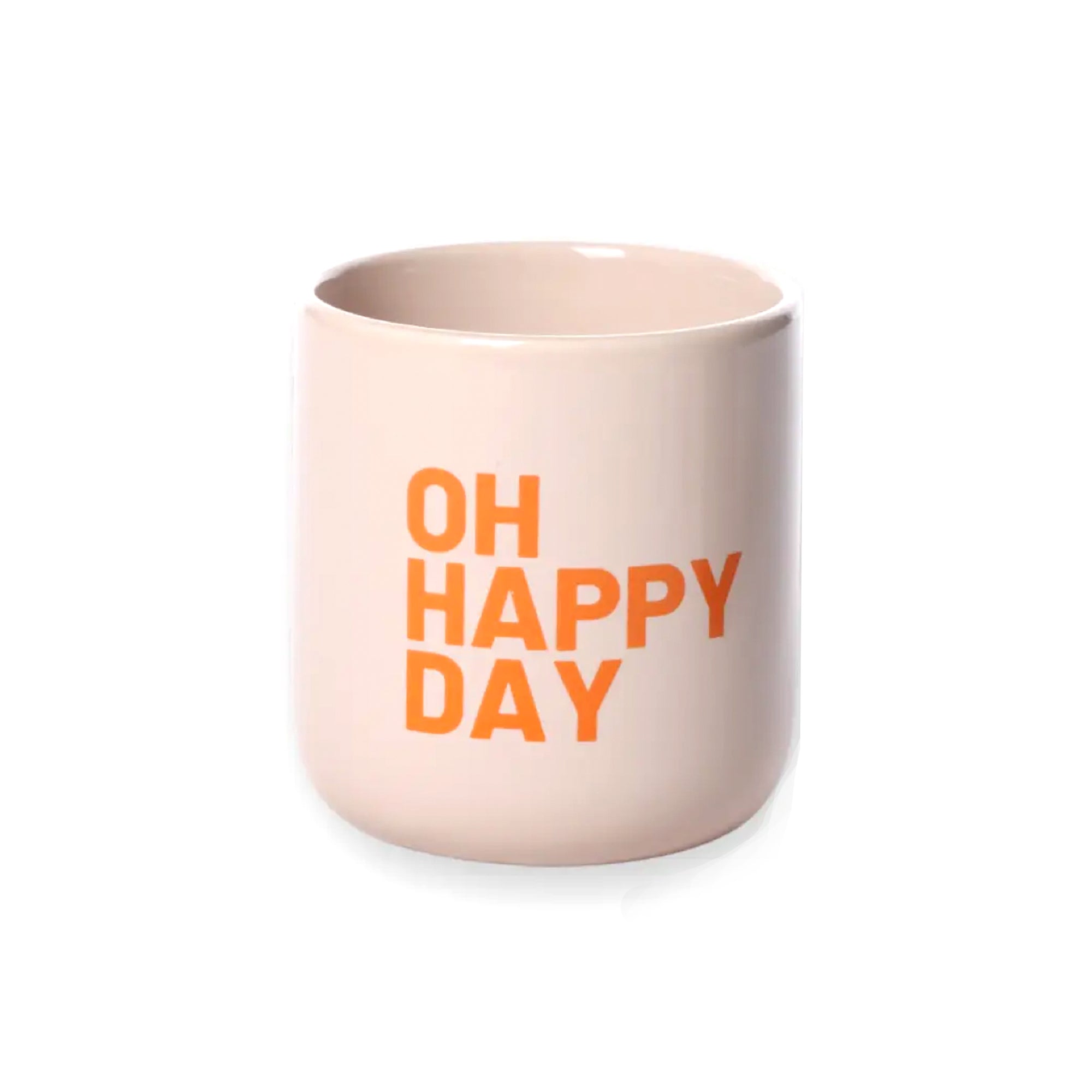 Tasse OH HAPPY DAY, rosa-orange